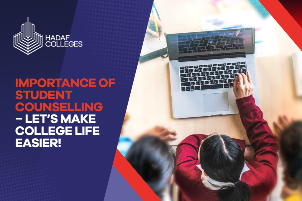 Importance of Student Counselling Let’s Make College Life Easier! Hadaf(04)