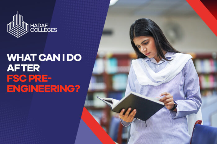Explore FSC pre-engineering at Hadaf Colleges