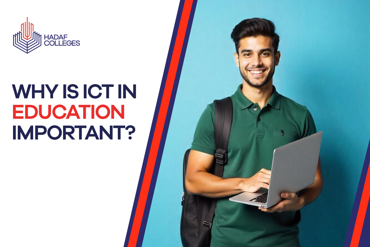 Why is ICT in Education Important? - Hadaf
