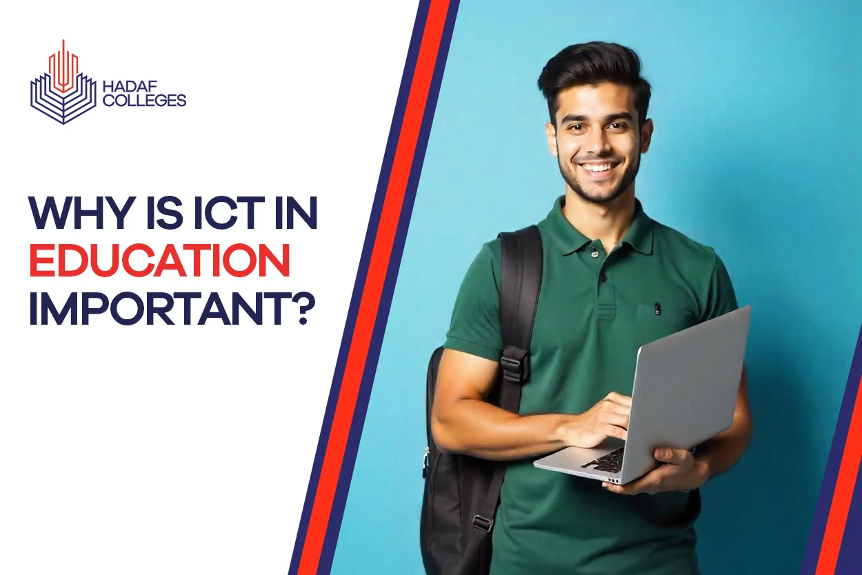 Explore ICT in Education at Hadaf Colleges