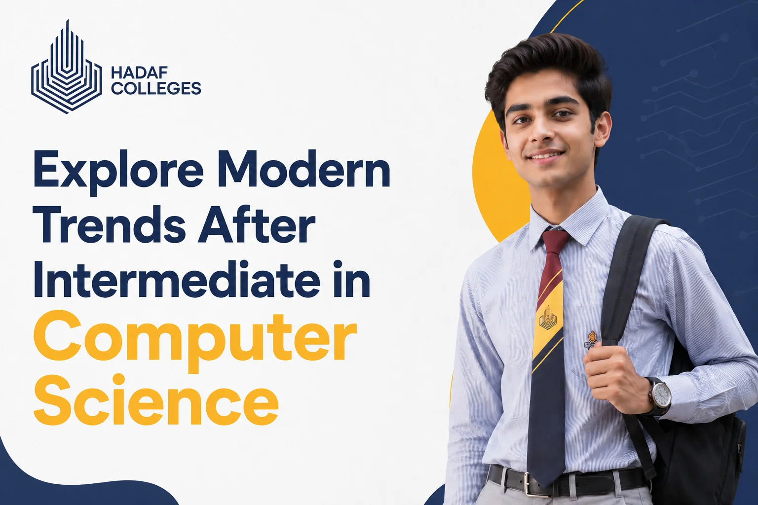 Modern Trends After Intermediate in Computer Science  at Hadaf Colleges